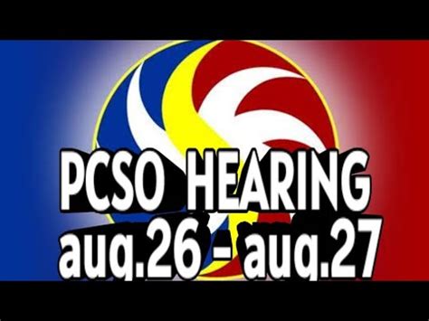 pcso hearing tomorrow|PCSO GOV .